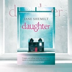 Daughter by Jane Shemilt Daughter by Jane Shemilt