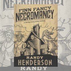 Alone In A Darkened Room: Finn Fancy Necromancy (A Review) Alone In A Darkened Room: Finn Fancy Necromancy (A Review)